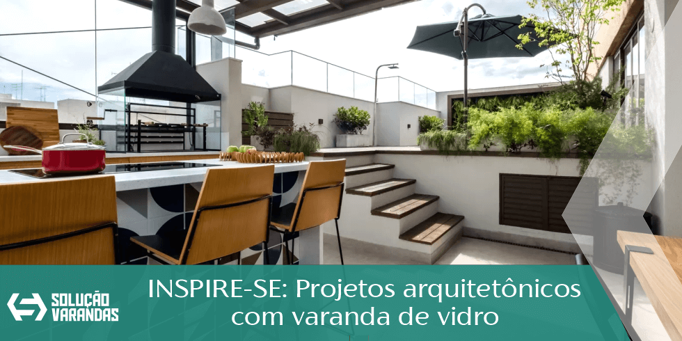 inspire-se-projetos-arquitetonicos-com-varanda-de-vidro
